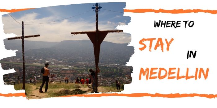 Where to stay in Medellin